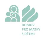 Domov pro matky s dětmi  - Azylový dům